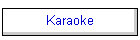 Karaoke